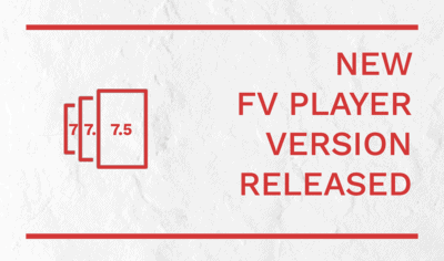 New Features in FV Player 7.5