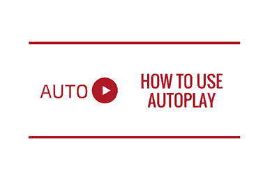 Autoplay